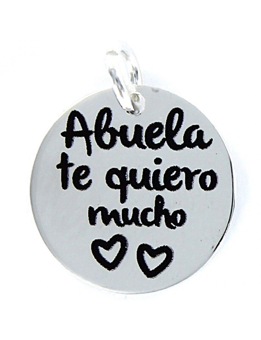 Colgante plata Mujer Abuela te quiero mucho 9092545